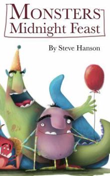 Paperback Monsters Midnight Feast (The Monsters Of Whalican Forest) Book