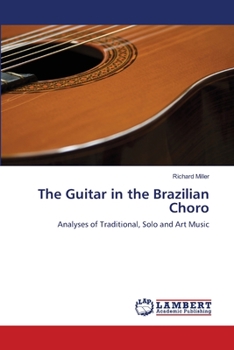Paperback The Guitar in the Brazilian Choro Book