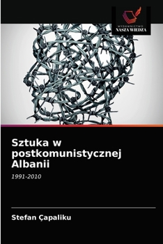 Paperback Sztuka w postkomunistycznej Albanii [Polish] Book