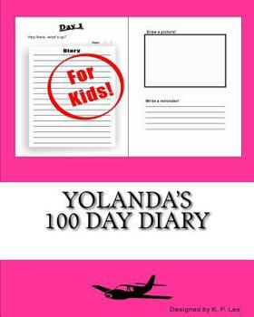 Paperback Yolanda's 100 Day Diary Book