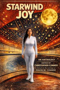Starwind Joy: An Anthology