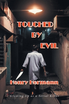 Paperback Touched by Evil Book