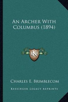 An Archer With Columbus