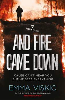 Paperback And Fire Came Down: Caleb Zelic Series: Volume Two Book