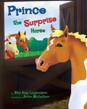 Paperback Prince the Surprise Horse Book