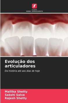 Paperback Evolução dos articuladores (Portuguese Edition) [Portuguese] Book