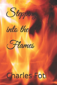 Paperback Stepping into the Flames Book