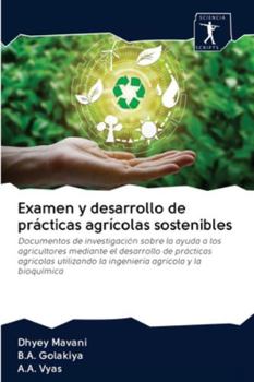 Paperback Examen y desarrollo de prácticas agrícolas sostenibles [Spanish] Book