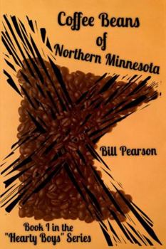 Paperback Coffee Beans of Northern Minnesota Book