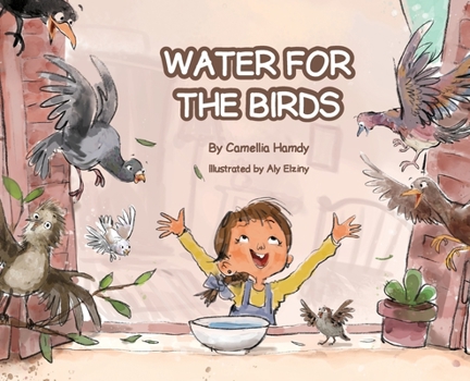 Hardcover Water for the Birds Book