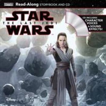 Paperback Star Wars: The Last Jedi Star Wars: The Last Jedi Read-Along Storybook and CD [With Audio CD] Book