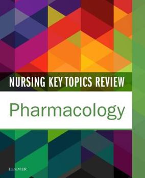 Paperback Nursing Key Topics Review: Pharmacology Book