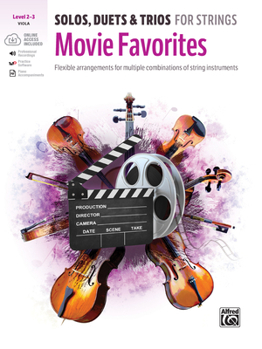 Paperback Solos, Duets & Trios for Strings -- Movie Favorites: Flexible Arrangements for Multiple Combinations of String Instruments, Book & Online Audio/Softwa Book