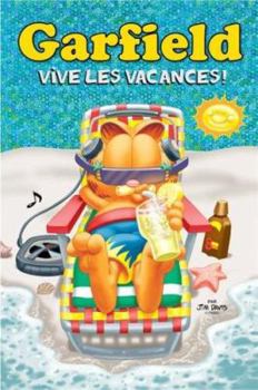 Paperback Garfield BD Thématiques - Vive les vacances ! [French] Book