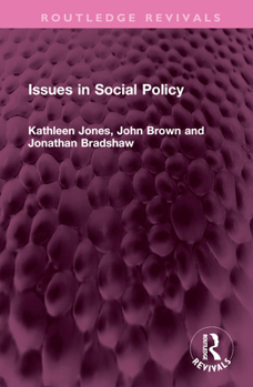 Hardcover Issues in Social Policy Book