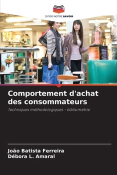 Comportement d'achat des consommateurs (French Edition)