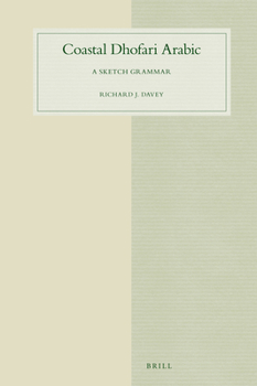 Hardcover Coastal Dhofari Arabic: A Sketch Grammar Book