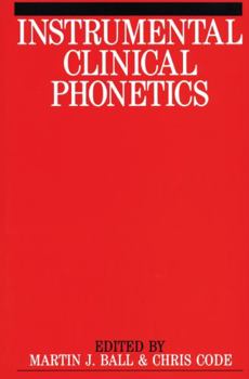 Paperback Instrumental Clinical Phonetics Book