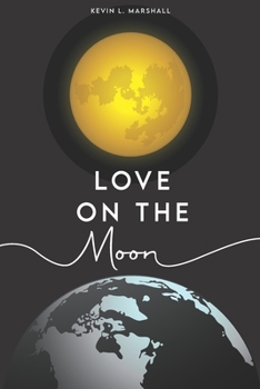 Paperback Love on the Moon Book