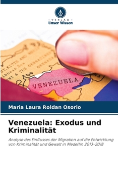 Venezuela: Exodus und Kriminalität