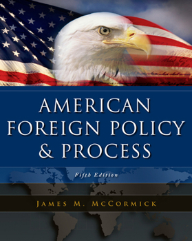 Paperback American Foreign Policy and Process Book