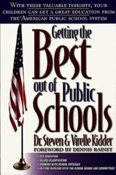 Paperback Getting the Best Out of Public Schools Book