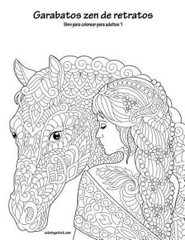 Paperback Garabatos zen de retratos libro para colorear para adultos 1 [Spanish] Book