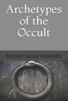 Paperback Archetypes of the Occult Book