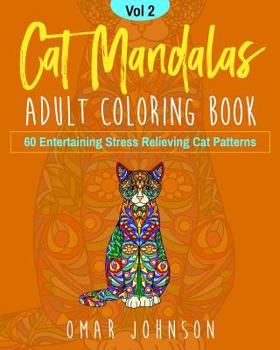 Paperback Cat Mandalas Adult Coloring Book Vol 2 Book