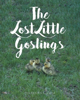Paperback The Lost Little Goslings Book