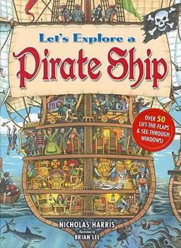 Hardcover Let's Explore a Pirate Ship Book