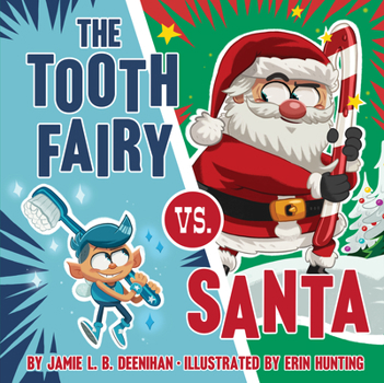 Hardcover The Tooth Fairy vs. Santa Book