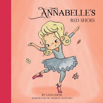 Paperback Annabelle's Red Shoes Book