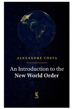 Paperback An Introduction to the New World Order Book
