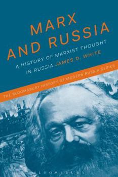 Hardcover Marx and Russia: The Fate of a Doctrine Book