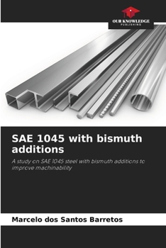 Paperback SAE 1045 with bismuth additions Book