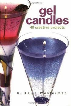 Paperback Gel Candles: 40 Creative Projects Book