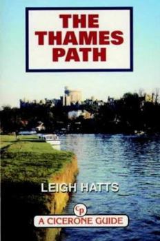 Paperback The Thames Path (A Cicerone Guide) Book