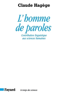 Paperback L'Homme de paroles [French] Book