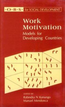 Hardcover Work Motivation: Models for Developing Countries Book