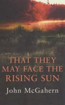 Hardcover That They May Face the Rising Sun Book