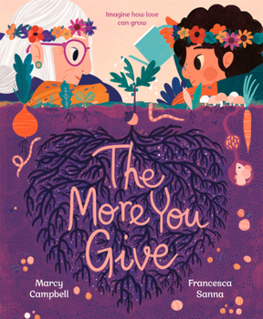 Hardcover The More You Give Book