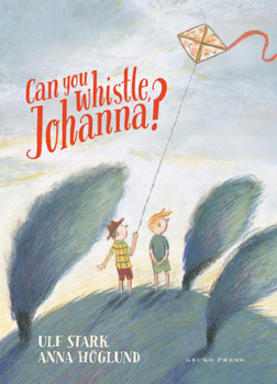 Hardcover Can You Whistle, Johanna? Book