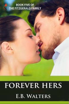 Paperback Forever Hers: The Fitzgerald Family Book