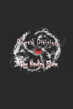 Paperback Daeva Division: The Kindling Flame Book