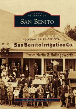 San Benito - Book  of the Images of America: Texas