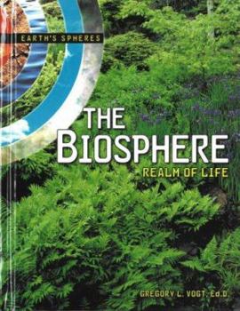 Library Binding The Biosphere: Realm of Life Book
