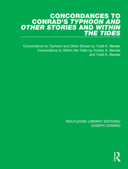 Paperback Concordances to Conrad's Typhoon and Other Stories and Within the Tides Book