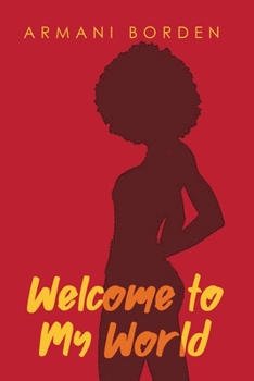 Welcome to My World