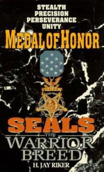 Mass Market Paperback Seals the Warrior Breed: Medal of Honor Book